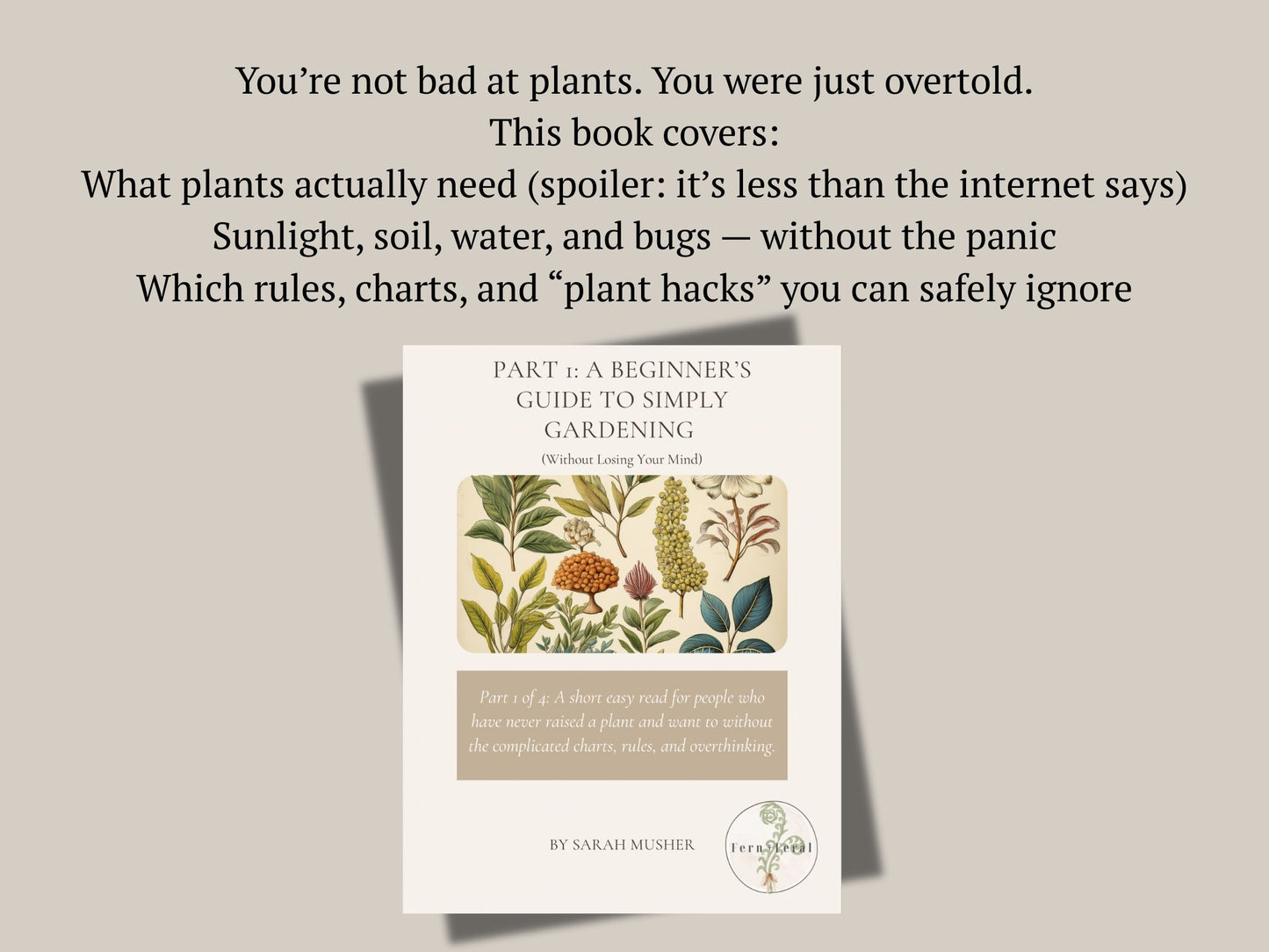 Garden Rhythm Level 1 Ebook: Beginners Guide to Simply Gardening